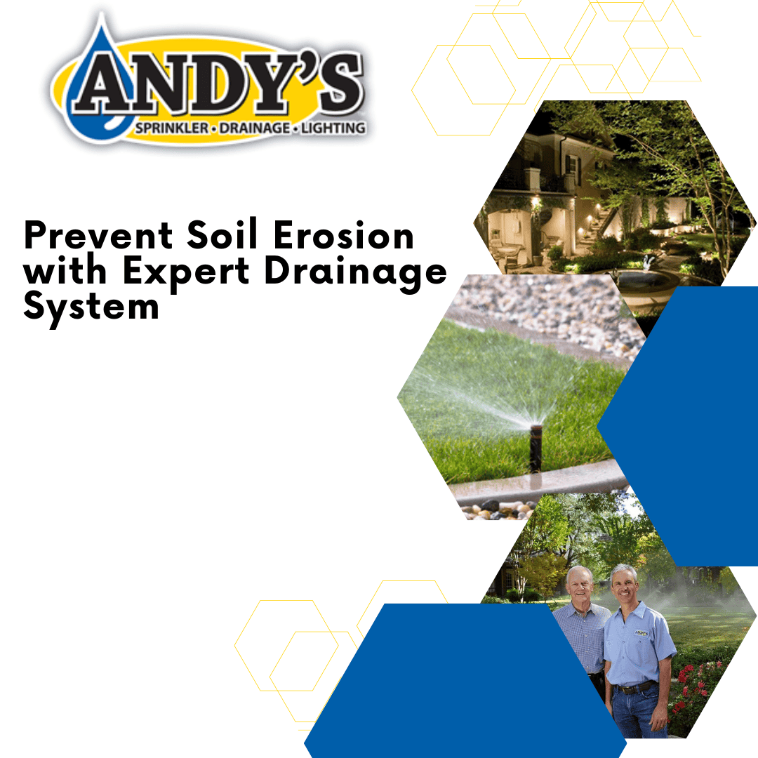 Prevent Soil Erosion with Expert Drainage System Andy's Sprinkler